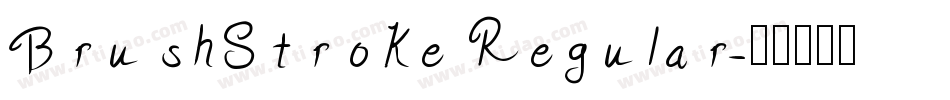 BrushStroke Regular字体转换
